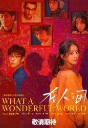 What a Wonderful World 2025 Çin 6. Bölüm