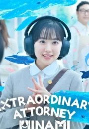 Extraordinary Attorney Minami 2026 Japon 1. Bölüm